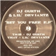 DJ Gurth & Lil' Deviantz - Set You Free E.P